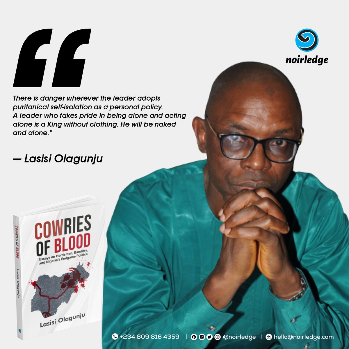noirledge's tweet photo. Cowries of Blood contains essays about Nigeria’s struggles with insecurity, elite failure, and leadership inadequacies.
Copies of the book are available from leading bookstores nationwide. https://t.co/zMSaX3J4gE