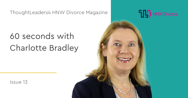 60 seconds with Charlotte Bradley

Charlotte was recently interviewed the latest edition of <a href="/hnwdivorce/">ThoughtLeaders4 HNW Divorce</a> Magazine. 

Gain valuable insights into Charlotte's professional and personal life in this exclusive interview.
lnkd.in/ddEdUKXf