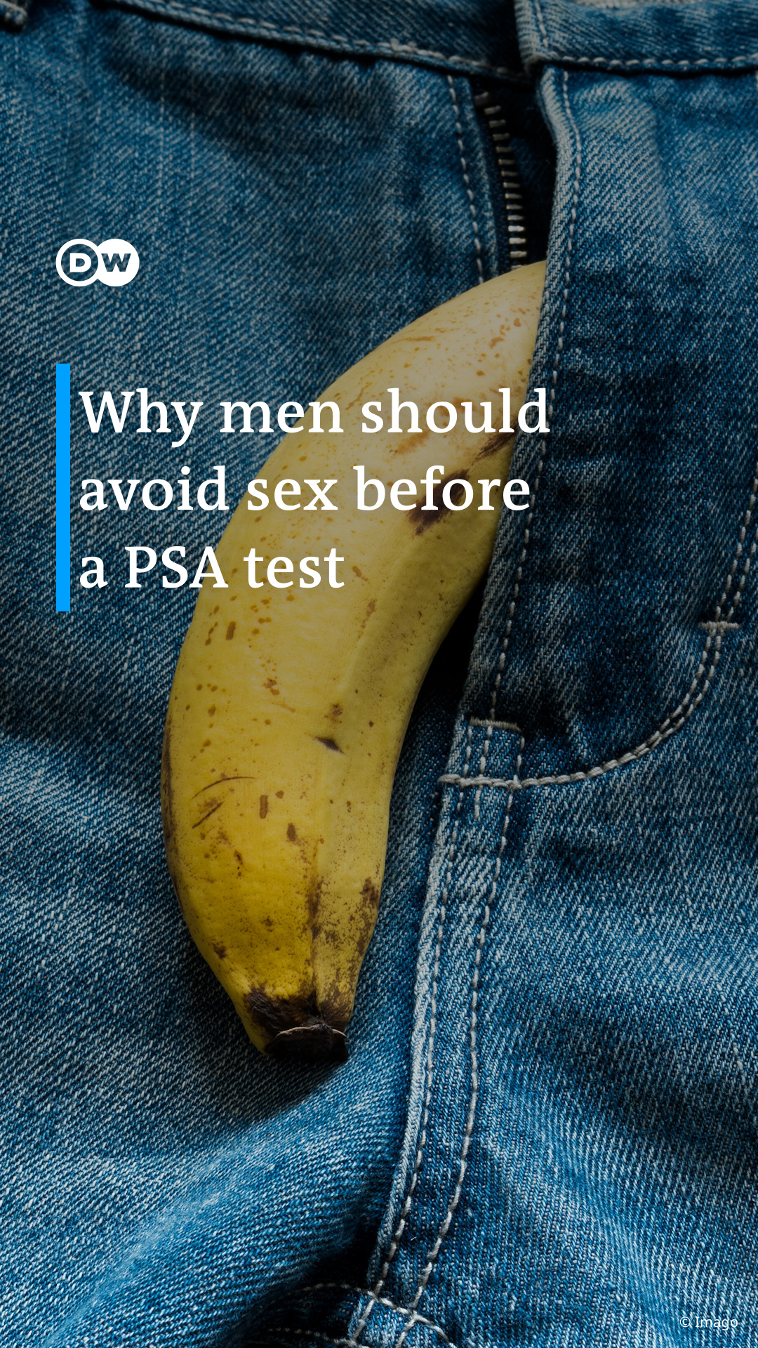 dw-science-on-twitter-why-men-should-avoid-sex-before-a-psa-test