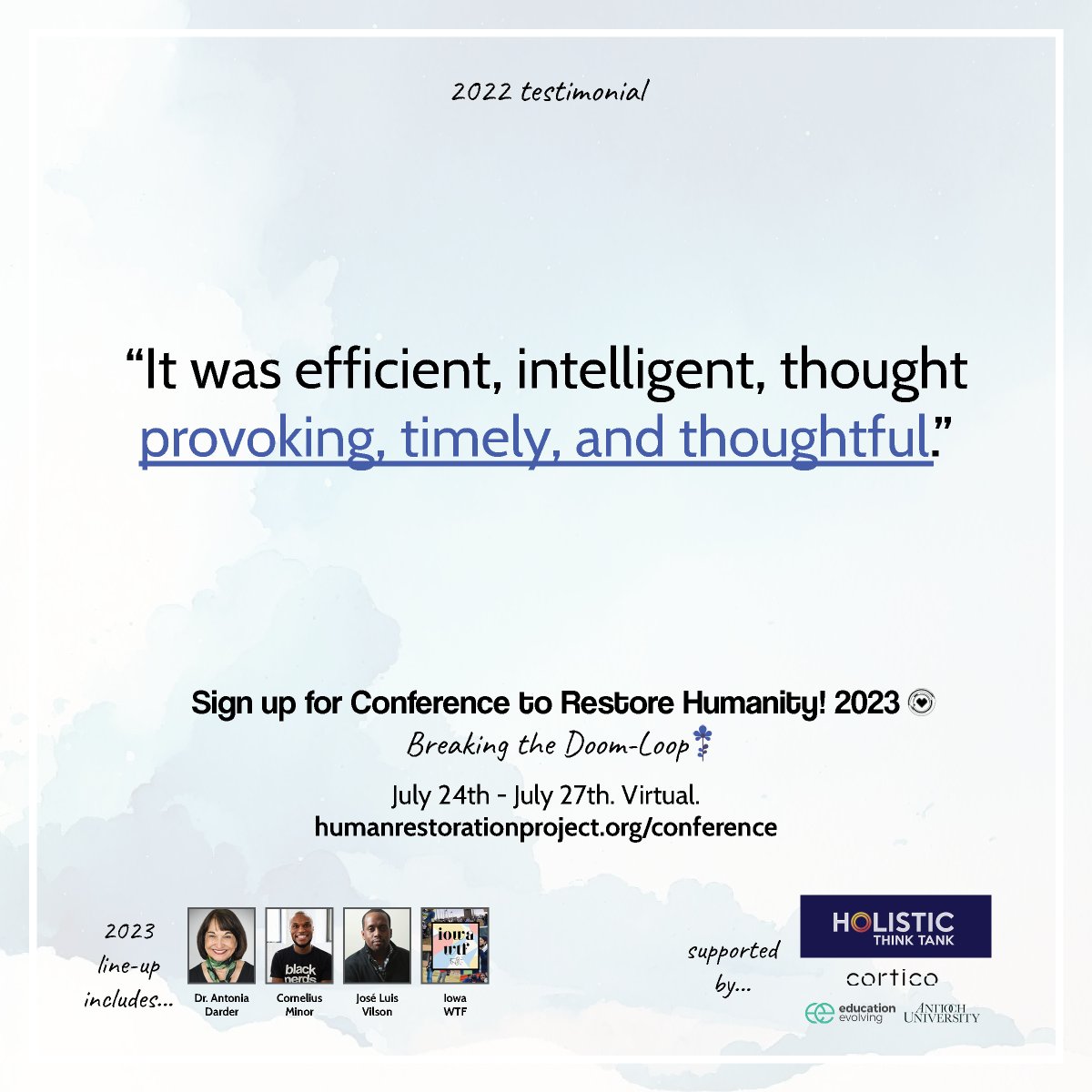 'It was efficient, intelligent, thought provoking, timely, and thoughtful.' 🧠 humanrestorationproject.org/conference #TLAP #ntchat #ellchat #engchat #artsed #scichat #langchat #SuptChat #HigherEducation #researchEd #cogsci #iaedchat