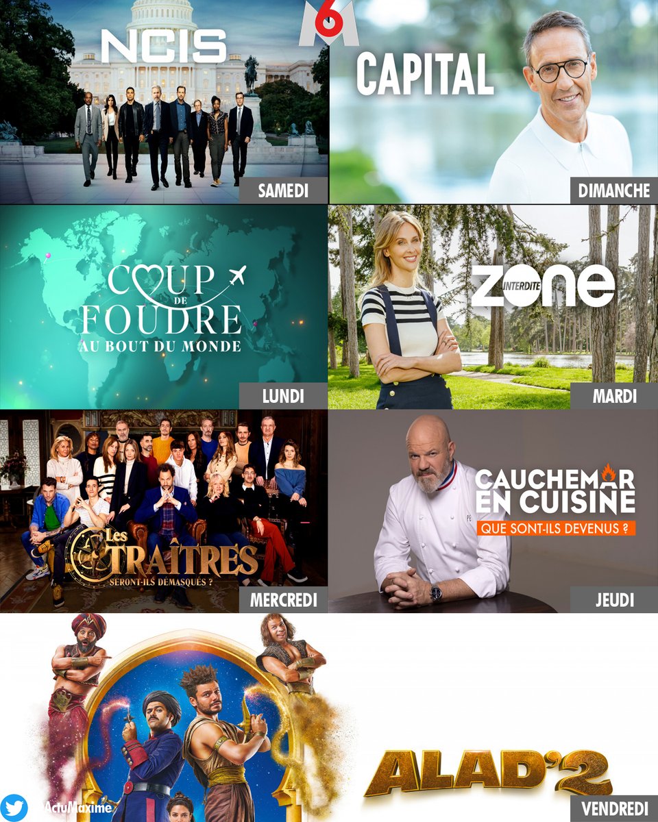 Découvrez la programmation de @M6 du 08/07 au 14/07 :
08/07 ↦ #NCIS
09/07 ↦ #Capital
10/07 ↦ #CoupDeFoudreAuBoutDuMonde
11/07 ↦ #ZoneInterdite
12/07 ↦ #LesTraitres
13/07 ↦ #CauchemarEnCuisine
14/07 ↦ #Alad'2