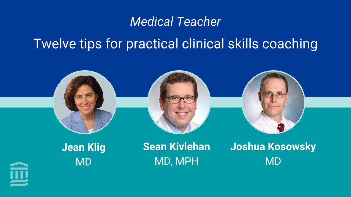 Get advice for for practical clinical skills coaching in this new publication featuring BWH EM faculty Drs Sean Kivlehan and Josh Kosowsky and MGH EM faculty Dr. Jean Klig: bit.ly/3NFfkkT #emergencymedicine #MedEd #publication #clinical @AMEE_Online @MedTeachJournal