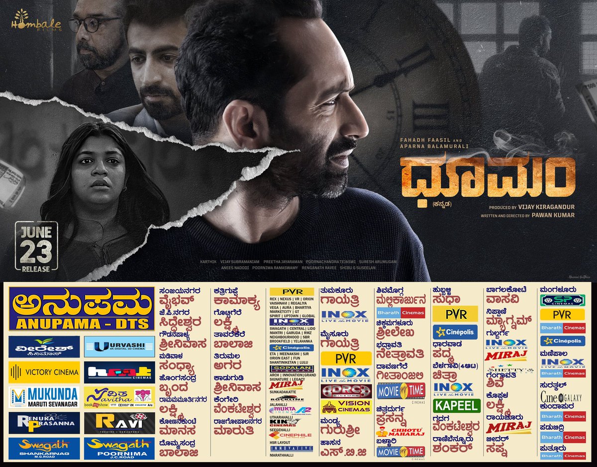 Kannada_B0's tweet photo. Here's the Karnataka theatre list (as of today) for #Dhoomam (Kannada) #ಧೂಮಂ

Releasing in Cinemas From June 23rd 🔥

#FahadhFaasil @pawanfilms #VijayKiragandur @Aparnabala2 @hombalefilms https://t.co/t1p3A4w7dP