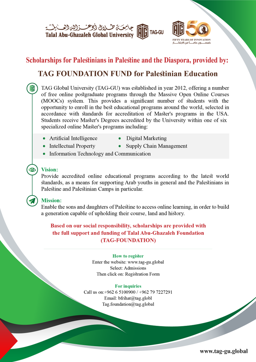 TAGGlobalUni's tweet photo. Exciting news! TAG Global University (TAG-GU) is now accepting applications for scholarships exclusively available to Palestinians in Palestine and the Diaspora. 

Apply now!
https://t.co/PzcH7wqulQ

📞 Contact: +00962 6-5100900 – 4005 | Mobile: +962 79 7227291 https://t.co/2IvxALGaAs