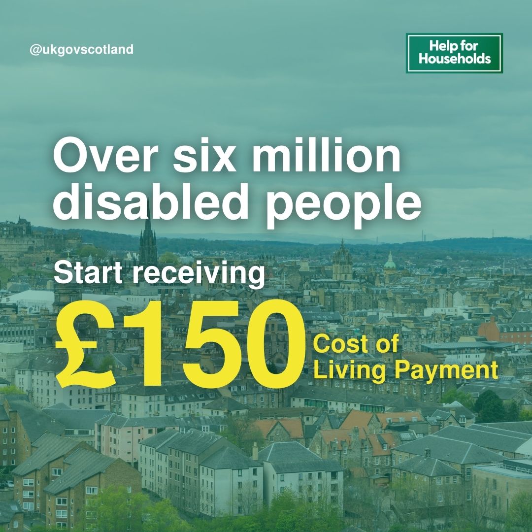 From today, people in Scotland who receive a disability benefit will automatically be paid the one-off £150 Disability #CostOfLivingPayment between 20 June and 4 July. 

Find out more: gov.uk/government/new…
 
#HelpForHouseholds