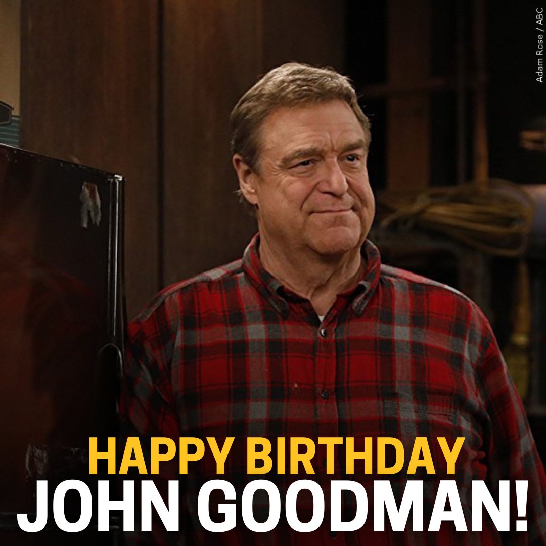 Happy birthday! What is your favorite John Goodman movie/role? 