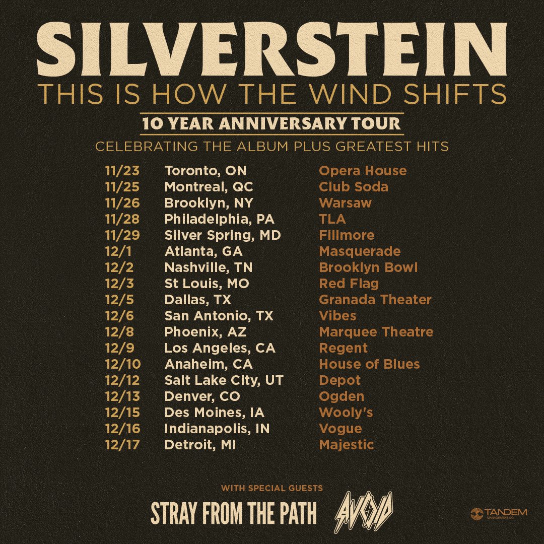 silverstein's tweet photo. 🦬 This is How the Wind Shifts
🚌 10 Year Anniversary Tour

🇨🇦🇺🇸 November 22 to December 17

with special guests:
@strayfromdapath 
@AVOIDKICKSASS 

Tickets on-sale Friday at 10am (local)
&amp; VIP Upgrades available for all shows

🎫 https://t.co/96vlc1IZgF https://t.co/qqXTo9rJEh