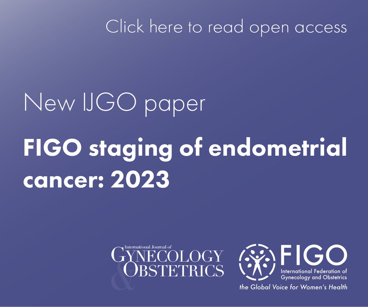 The 2023 FIGO Staging of Endometrial Cancer includes important updates on histological types, tumor patterns, and molecular classification - facilitating evidence-based treatment recommendations and collection of outcomes. 

Read open access: ow.ly/wpgu50OSBiB