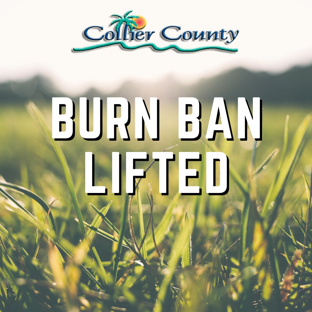 Collier County Government on Twitter "CollierCounty has lifted the