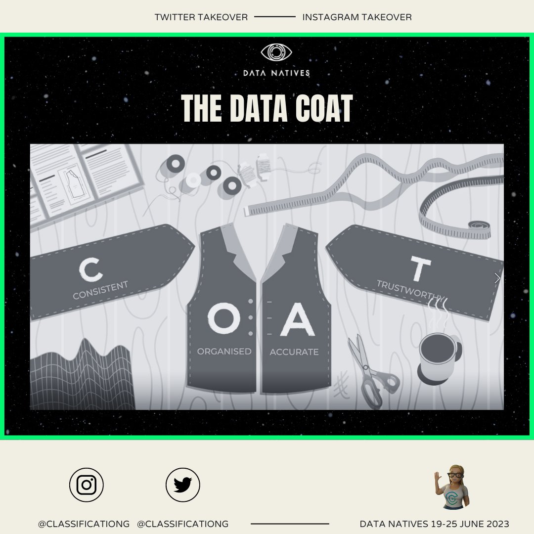 We're almost at the end of the @ClassificationG Twitter takeover, so let me leave you with a reminder of the most important thing to minimise errors - the data COAT.

Make sure your data is Consistent, Organised, Accurate and Trustworthy.

#datagovernance #data #datascience