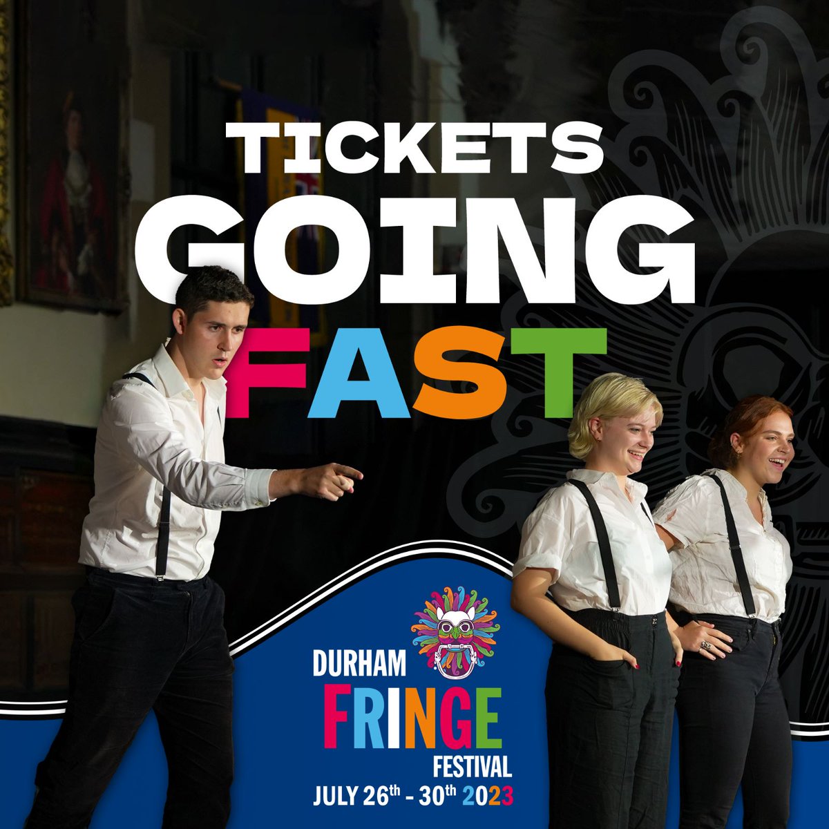 Tickets going fast for all our shows. Get yours now at durhamfringe.co.uk/events 
@culturecounty @durhamcountynews @thisisdurham @visitcountydurham @durhambid @FringeAtTheCity
#lovedurham  #durhamfringe #durhamfringefest  #durhamculturecounty #durhamshakespearefestival #dsf2023