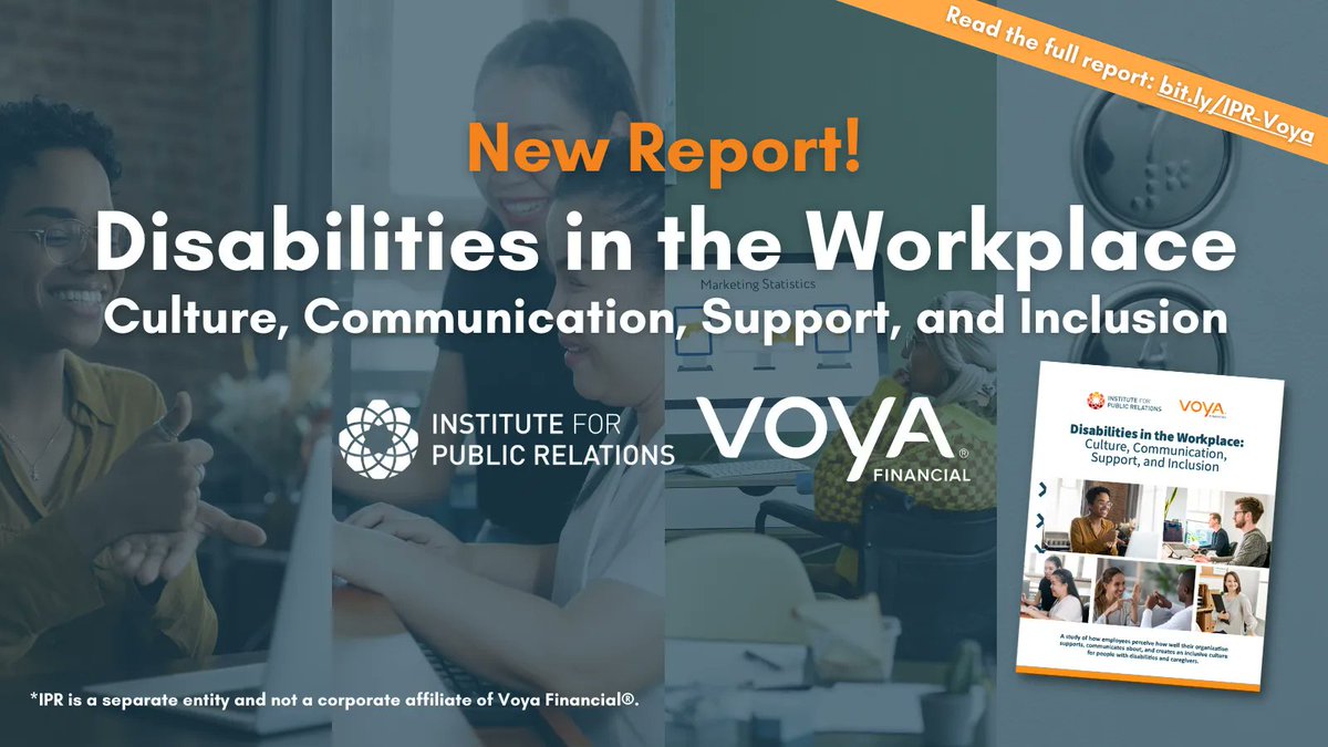 💥 NEW REPORT: IPR and @Voya launch groundbreaking research underscoring the urgent need for communicators to improve the way workplaces communicate, include, and offer support to employees with disabilities and caregivers. 👥 📈 Explore key insights: buff.ly/42Fca4S