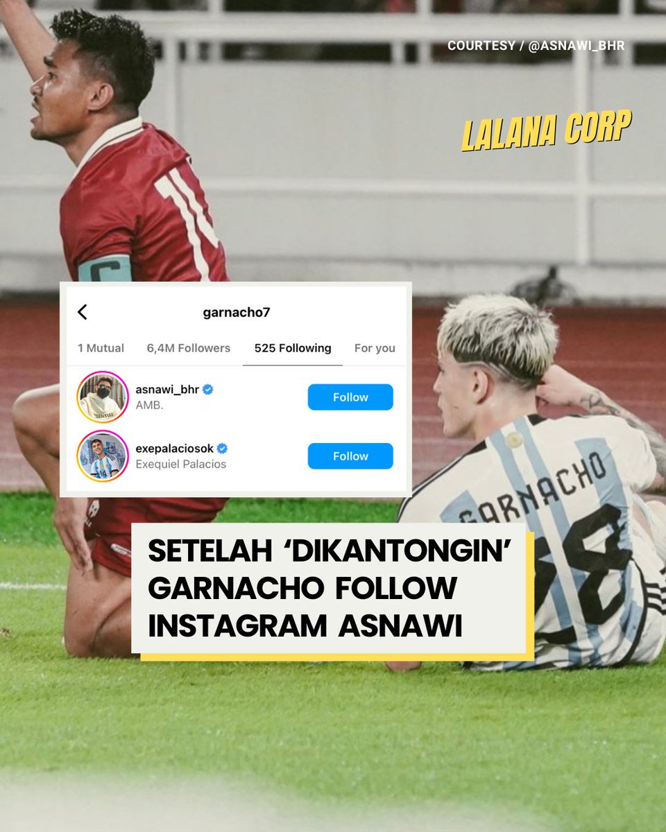 lalanacorp's tweet image. Setelah laga Indonesia dan Argentina, salah satu pemain Argentina, Garnacho membuat banyak netizen Indonesia terkejut karena memfollow akun Instagram Asnawi. Banyak netizen yang akhirnya sadar setelah Asnawi mengunggah foto dirinya bersama bintang United tersebut.
-
#LLNCORP
