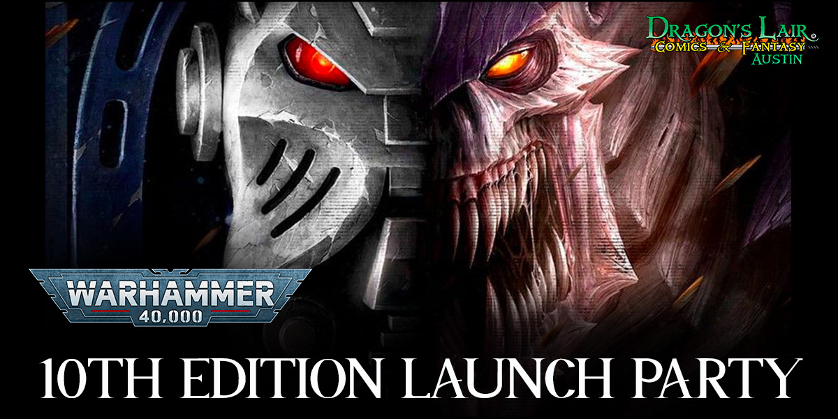 Warhammer 40k 10th Edition Launch Party
Date: Sat June 24th
Start Time: 10am
End Time: 7pm
Cost: $10
Seat Cap: 24
Details: To celebrate the launch of the newest Warhammer edition of 10th edition, we will offer a casual launch tournament with prizes to be announced the day of.