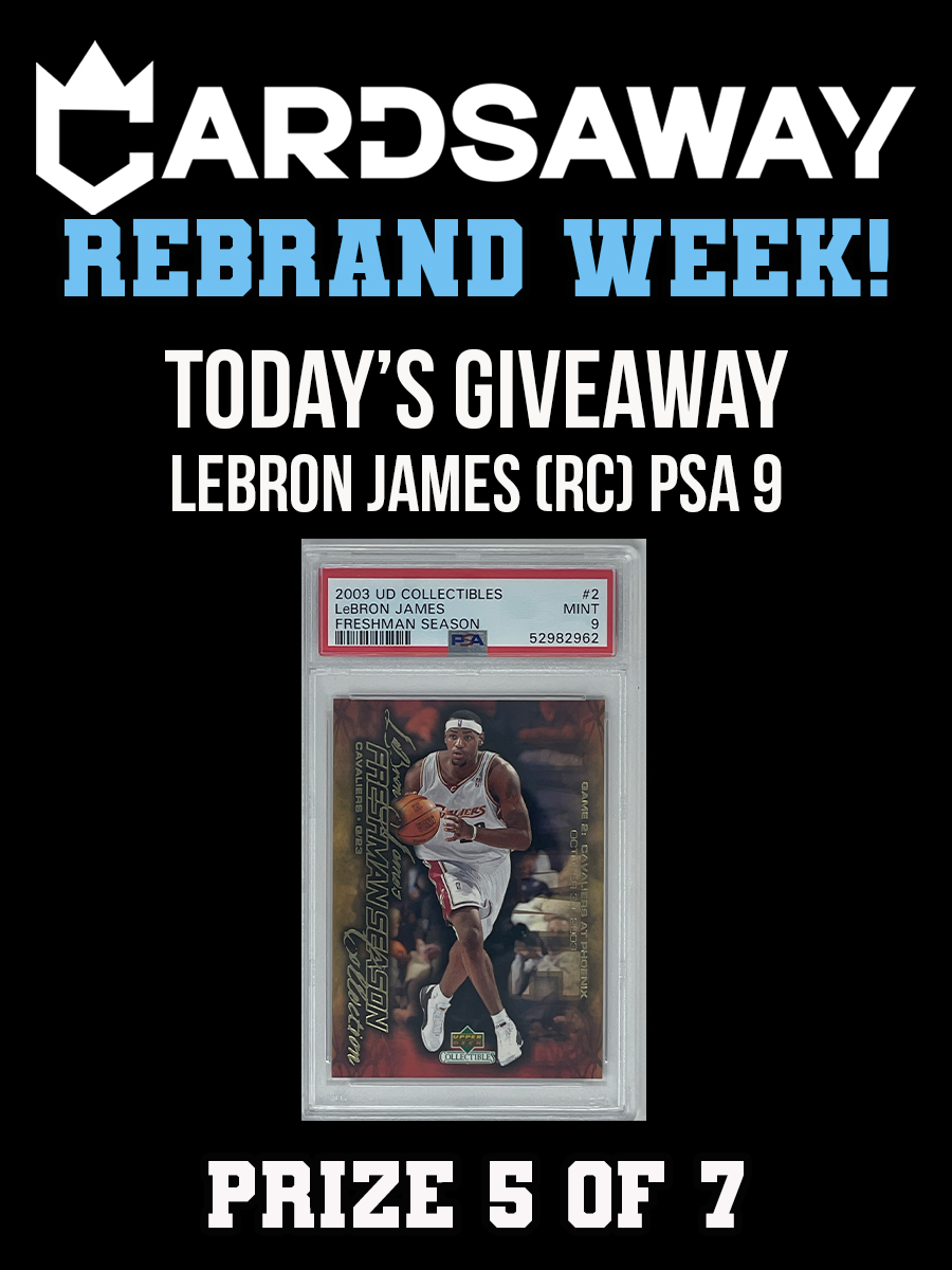 🚨REBRAND GIVEAWAY🚨

DAY 5 OF CARDSAWAY REBRAND WEEK!

PRIZE 5 OF 7: 2003 LeBron James (RC) PSA 9 Mint 

TO ENTER:
follow @cardsawaybreaks + @cardsawaysports
Like + Retweet
Tag 1 Collector!
#thehobby #LeBronJames #PSA