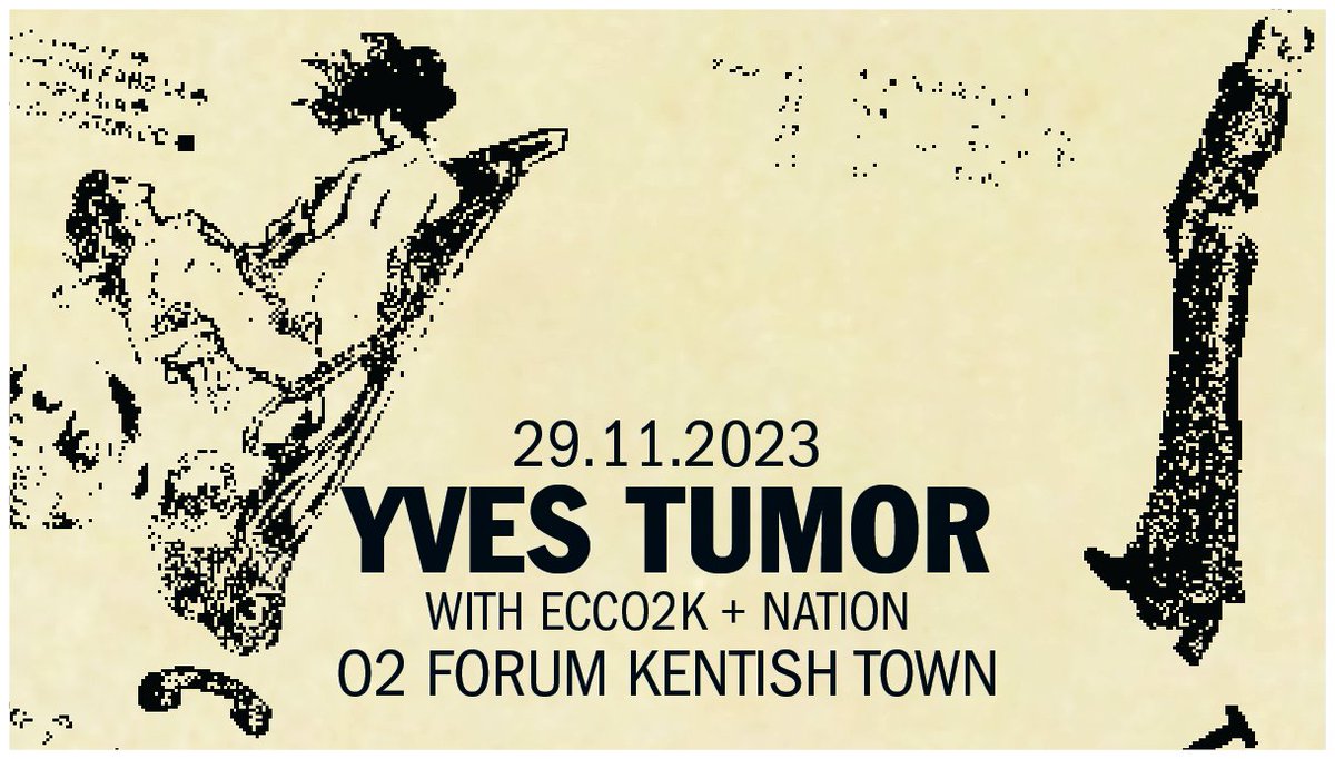 Just announced 🔥 @YvesTumor will play @O2ForumKTown this November With support from @ECCO2K and NATION Tickets on sale Friday 10am 🎫 bit.ly/3NjJtEG