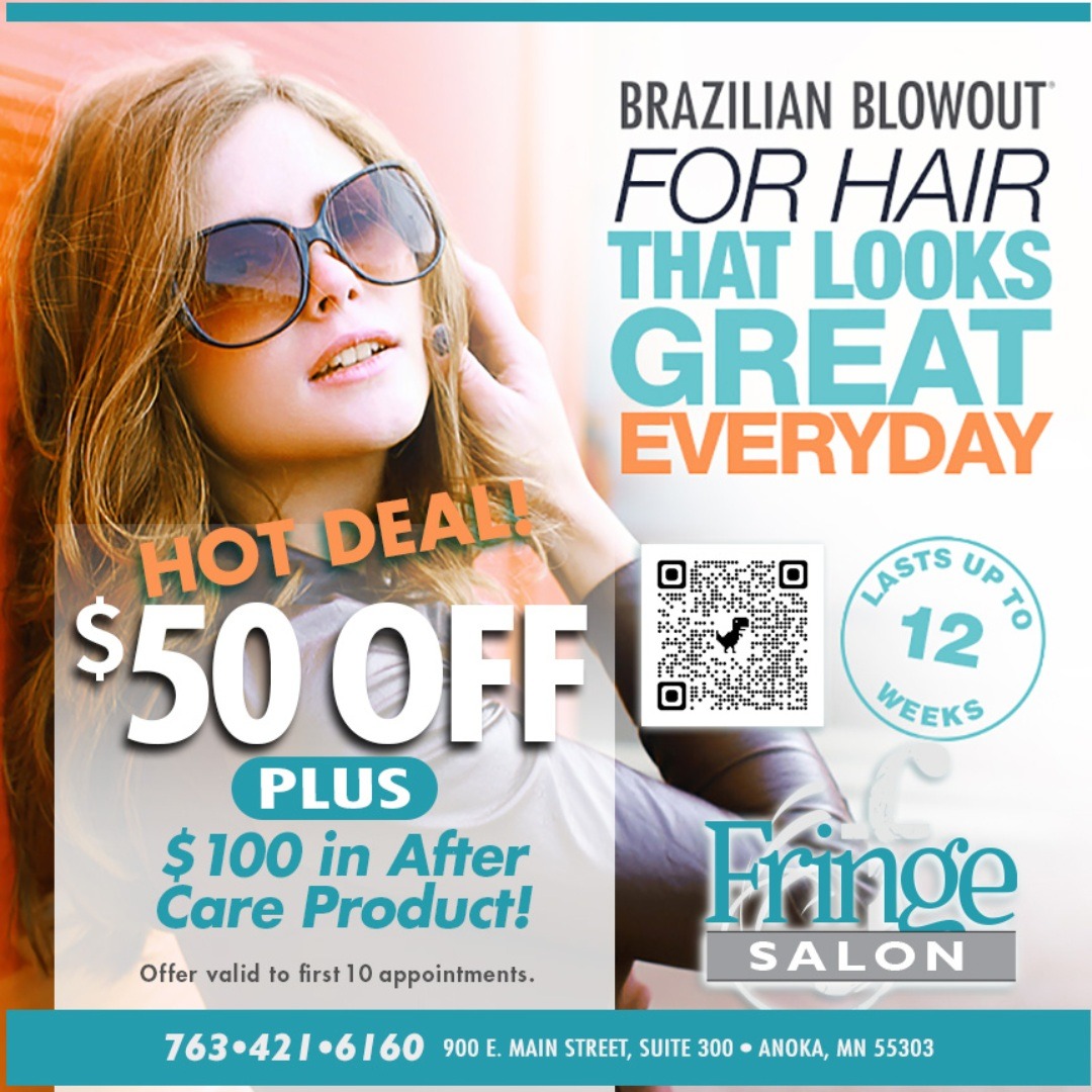 Hot Deal! Brazilian Blowout at Fringe Salon in Anoka! 💯

$50 OFF the New Brazilian Blowout Service, PLUS
Get $100 in After Care Product! 🛍
Offer valid to the first 10 people. Hurry before it's gone!

Book online at fringesalonmn.com
#fringesalonmn #brazilianblowout
