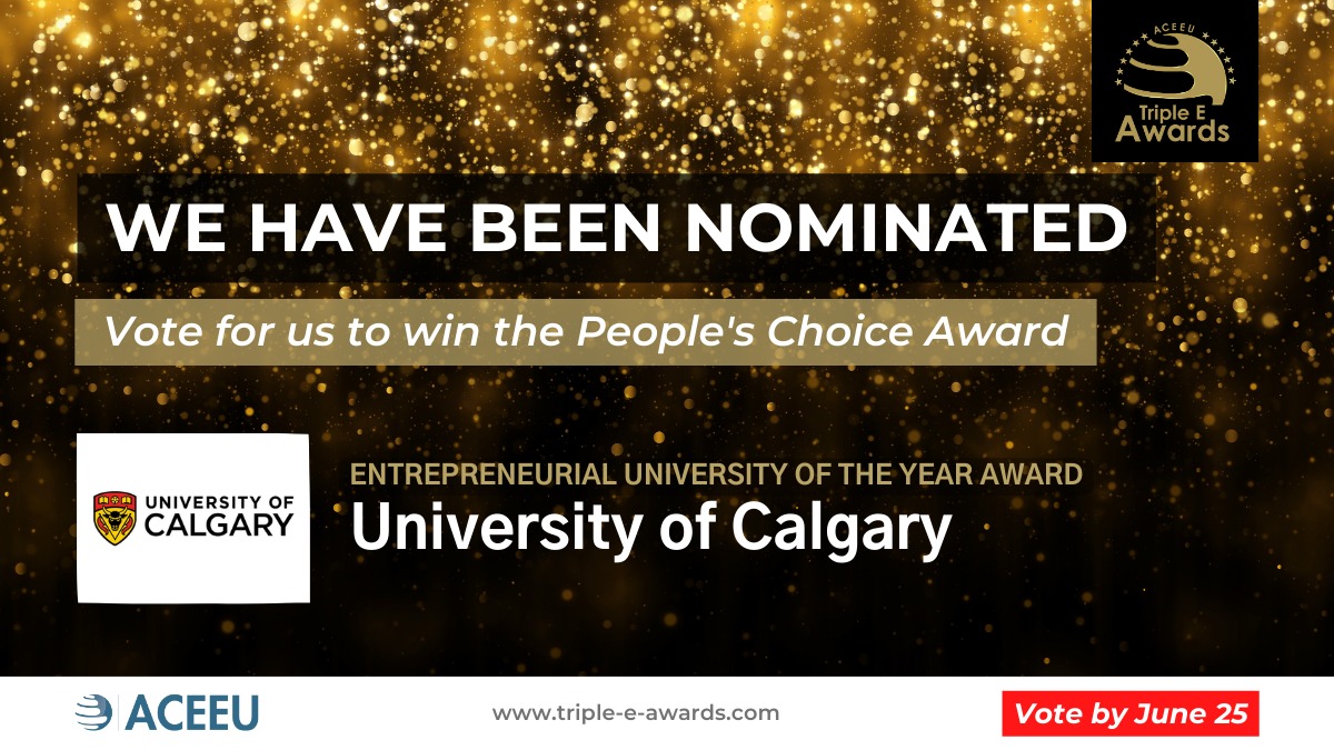 #UCalgary is a finalist for the <a href="/ACEEU_org/">ACEEU</a> Triple E Americas Award for Entrepreneurial University of the Year. Vote for the People's Choice Award by sharing this post or vote here by June 25: ow.ly/kRv050OSb18 #ACEEU_Awards #2023Entry766