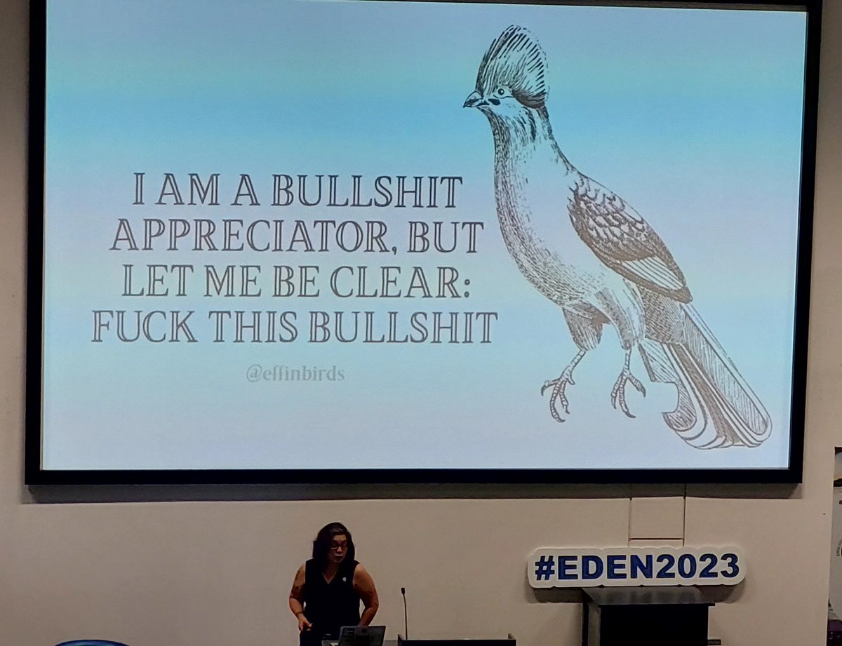 #eden2023 @DonnaLanclos in top form on bullshit, futures peddled without consent or respect and ML/AI