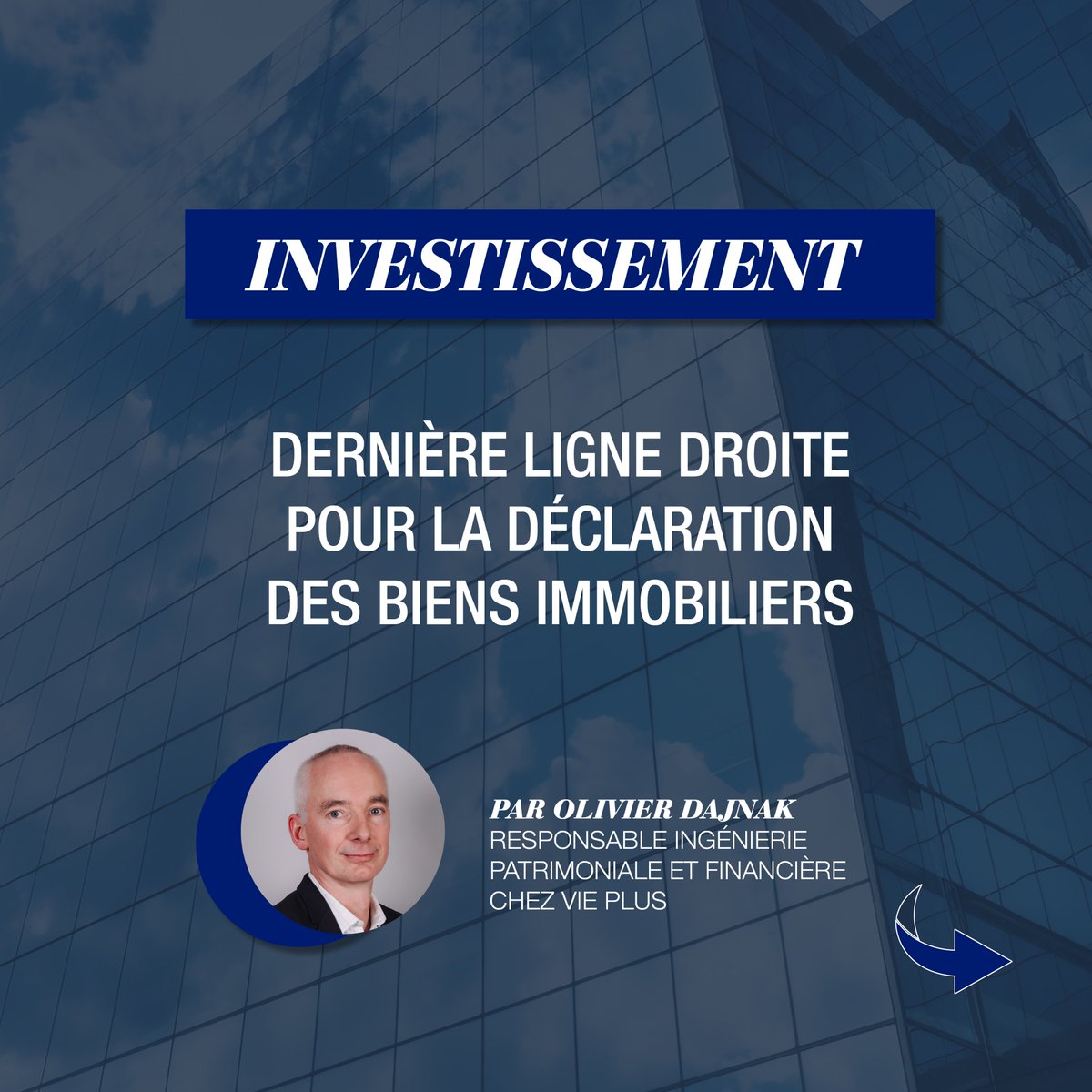 [Priorité Information] Extrait juin 2023.

#Investissement «Dernière ligne droite pour la déclaration des biens immobiliers» par Olivier Dajnak, responsable ingénierie patrimoniale et financière chez Vie Plus.
#expert #ingénierie #bienimmobilier 

À lire : urlz.fr/moRN