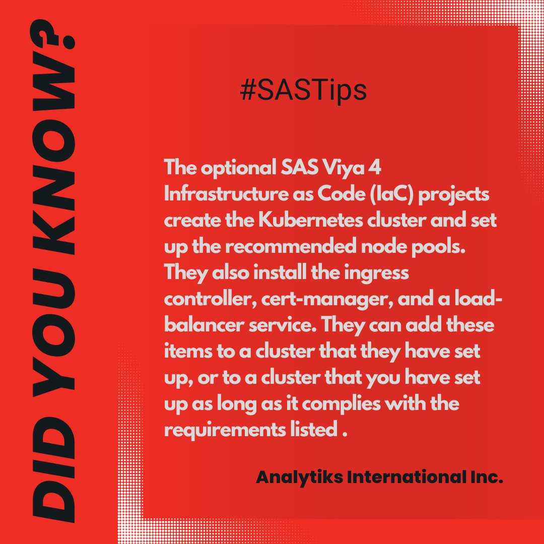 #DidYouKnow SAS Viya platform IaC tools are not available for a deployment in Red Hat OpenShift or Anthos Clusters on VMware?
#SASTips #TuesdayTips #Tipoftheweek