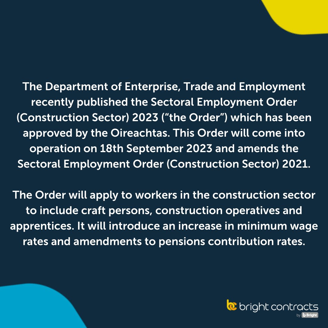 BrightContracts's tweet photo. The Oireachtas have approved the Sectoral Employment Order (Construction Sector) 2023 from the Department of Enterprise, Trade and Employment which will come into effect on 18th September 2023.

Check out our recap of this publication 👀

#construction #employmentupdate https://t.co/z6GfUmw1cy