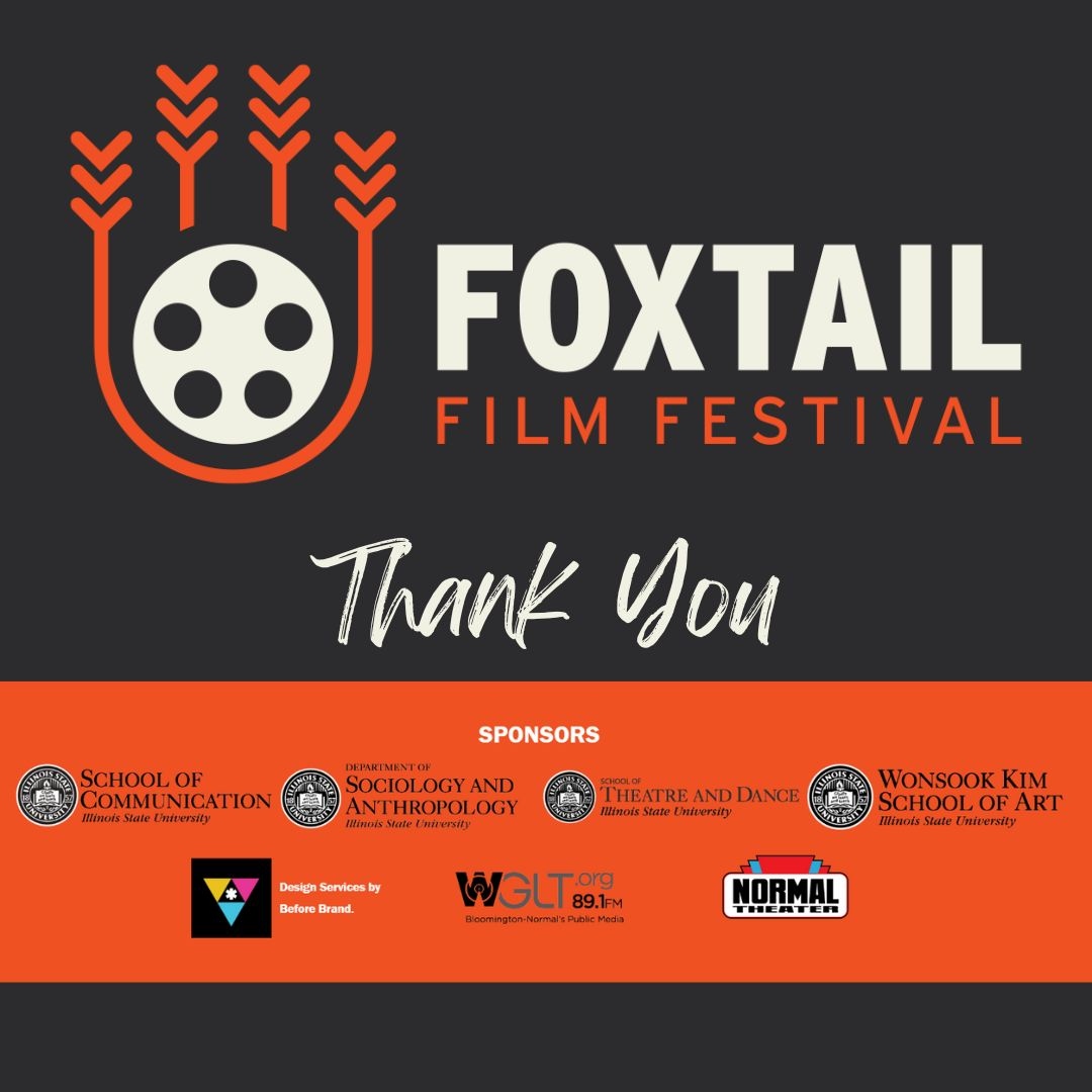 Thank you to our inaugural Foxtail Film Festival sponsors! 

#FoxtailFilmFestival #SchoolofCommunication #ISU #IllinoisState #FilmFestival #Sponorship