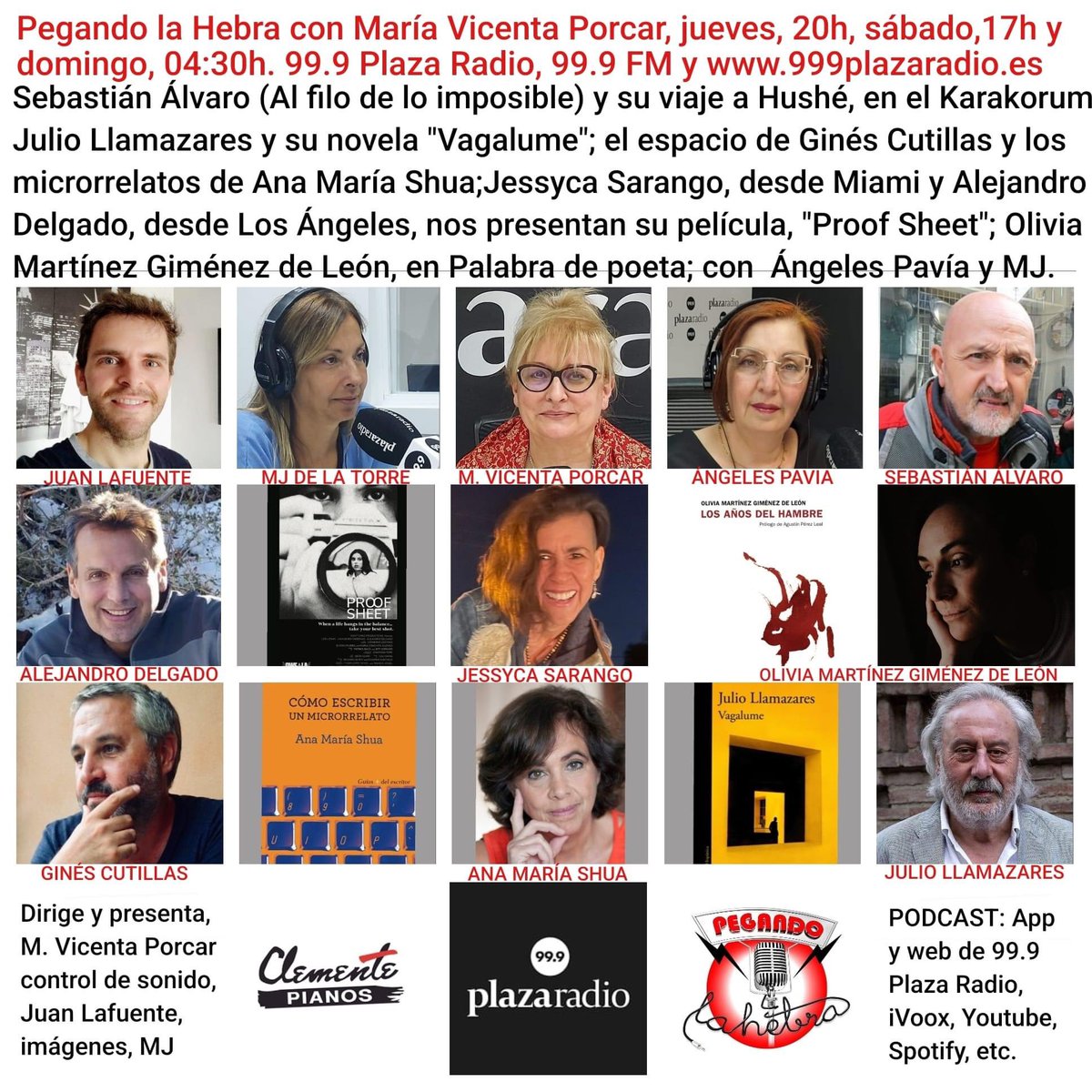 "¡La cultura toma la radio en Pegando la Hebra con María Vicenta Porcar! Descubre entrevistas con Sebastián Álvaro, Julio Llamazares, Ana María Shua y más. Además, no te pierdas la presentación de la película "Proof Sheet" por Jessyca Sarango y Alejandro Delgado.