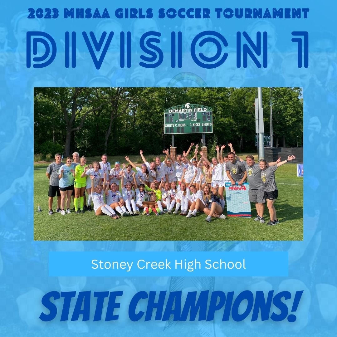 2023 #MHSAA Girls Soccer Tournament 
Division 1️⃣ State Champions

🏆🏆🏆 Stoney Creek HS 🏆🏆🏆

Congratulations to @StoneyCreekWSOC on winning the D-1 State Championship! This is the second State Title for Stoney Creek in program history.