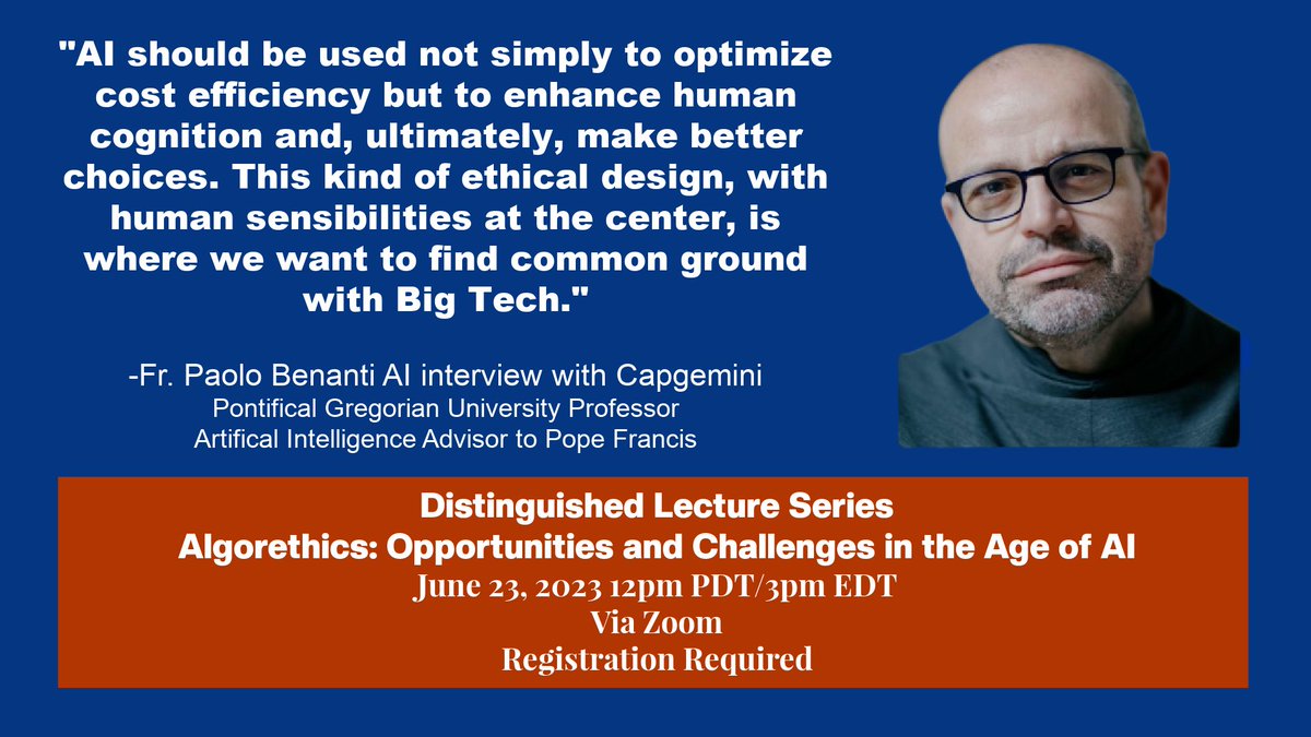 GregorianFund's tweet photo. This Friday, the @gregorianfund will have another installment in our Distinguished Lecture Series -- with Fr. @paolobenanti. The online lecture is free, but registration is required to access the webinar. Sign up today at https://t.co/PKvQTRfg6K
#AI #romecall #algorethics https://t.co/3cdjOvSfIF