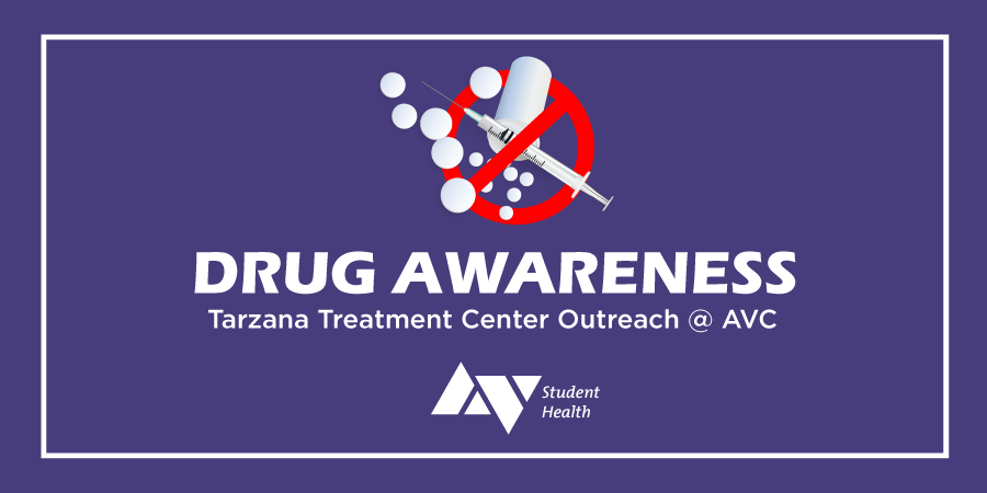 Tarzana Treatment Center will be on campus on June 21 from 11am-12:30pm in the Student Services Lobby. They will provide prevention resources on Drug Awareness and information on campaign initiatives focusing on the safe disposal of medication and the #FightFentanyl Campaign.