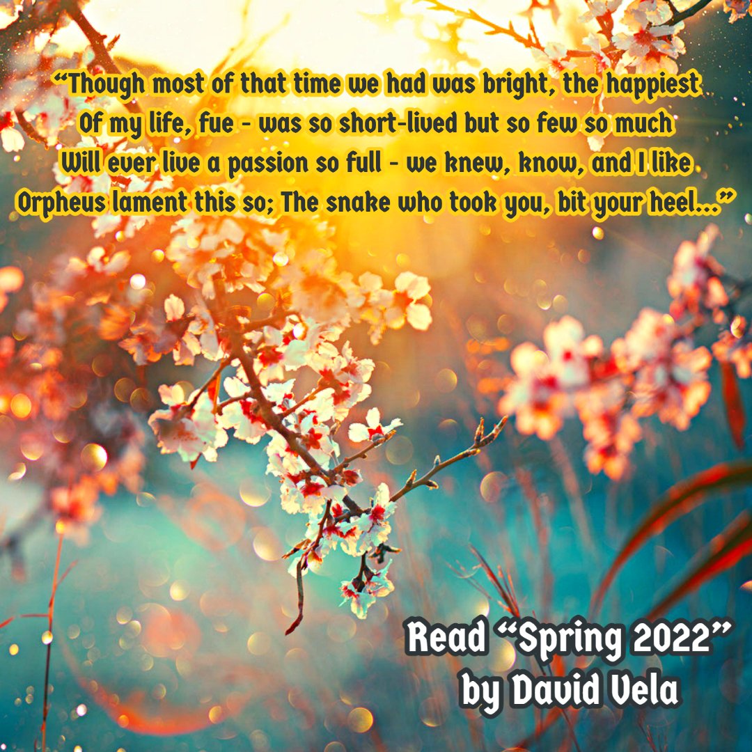 Somosenescrito's tweet photo. Read "Spring 2022" by David Vela:
https://t.co/X2WhV8dgJ1
#poetry #eroticpoetry #poetryofloss #grieving #processingchange https://t.co/bWMbHnMOmX