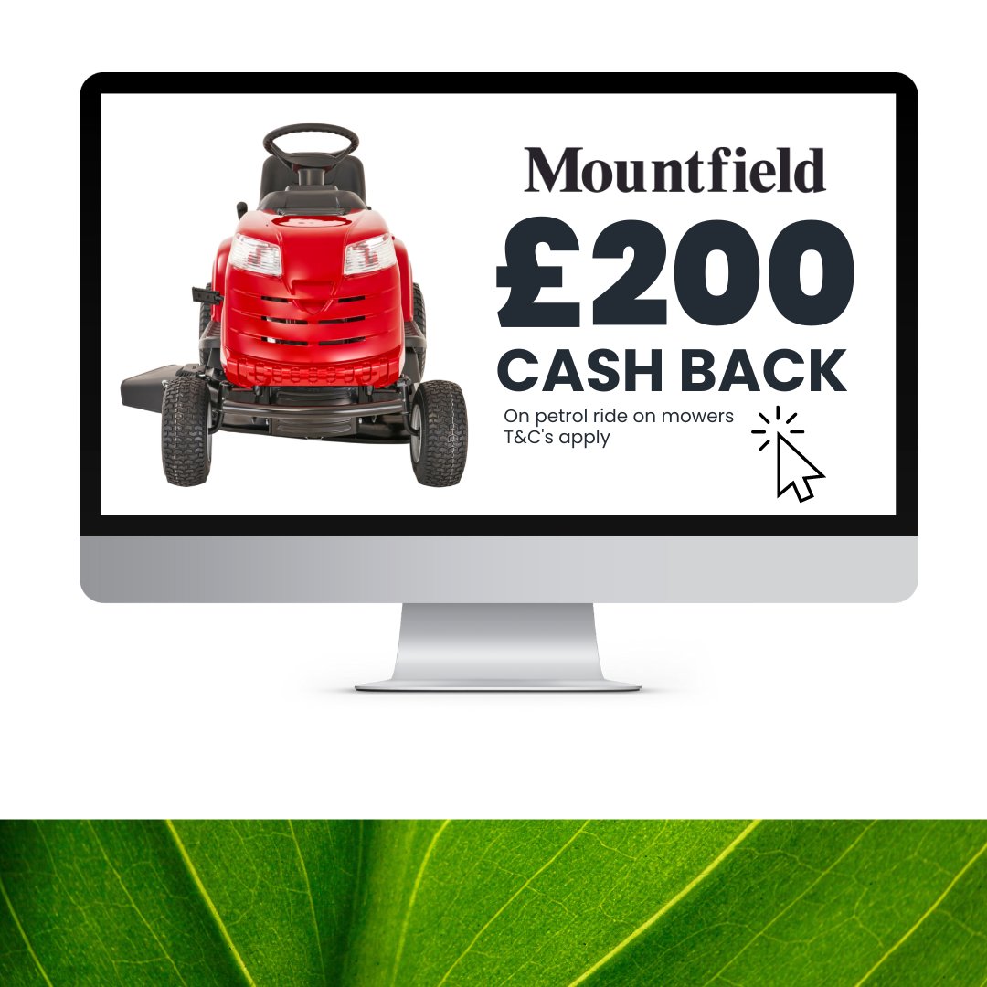 💥💥Claim a MASSIVE £200 cash back when you purchase a Mountfield petrol ride-on tractor bit.ly/41xzQIR

(from 1st March to 30th June 2023)