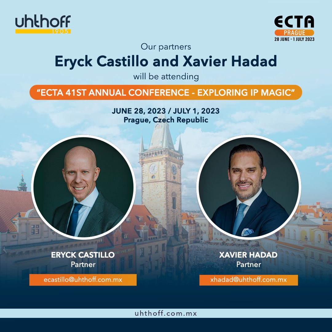 UHTHOFFLAWMX's tweet photo. Our partners Eryck Castillo and Xavier Hadad will be attending
“ECTA 41ST ANNUAL CONFERENCE - EXPLORING IP MAGIC”
Date: June 28, 2023 / July 1, 2023
Prague, Czech Republic
Read more: https://t.co/JCZbtbJeV6
#Uhthoff #ECTA #IntellectualProperty #IPMAGIC #Prague https://t.co/8hKy1wSsZr