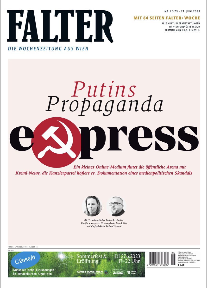 Der neue Falter ist da. Diesmal am Cover: eine Recherche-Kooperation mit #kobuk über die Putin-Propaganda der öVP-nahen und mit einer Million Euro Steuergeld finanzierten Plattform Exxpress. 

falter.at/zeitung/202306…