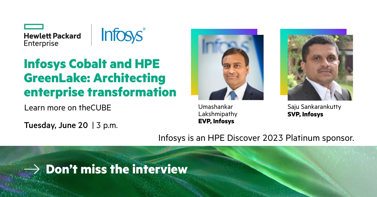 HPE_Alliances's tweet image. Catch @Infosys Experts @Umashankar and @Saju on theCUBE at #HPEDiscover to learn how #InfosysCobalt and #HPEGreenLake are architecting enterprise transformation leveraging the power of cloud. hpe.to/6010Of7Tu
#HPEAlliances