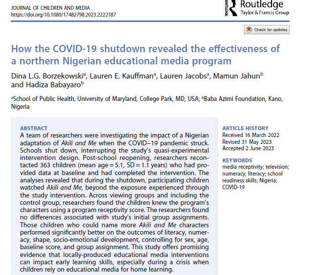 DBorzekowski's tweet photo. A new paper - we made lemonade. 
When the shutdown happened in Nigeria, we were able to examine children's home viewing and #receptivity of @UBONGOtz #AkiliandMe. Significant gains! #childrenandmedia @jocam_online 
@LEKauffman @mamunsjahun @UMDPublicHealth @hadizay1 @BCHUMD https://t.co/lxDh7dp3cd