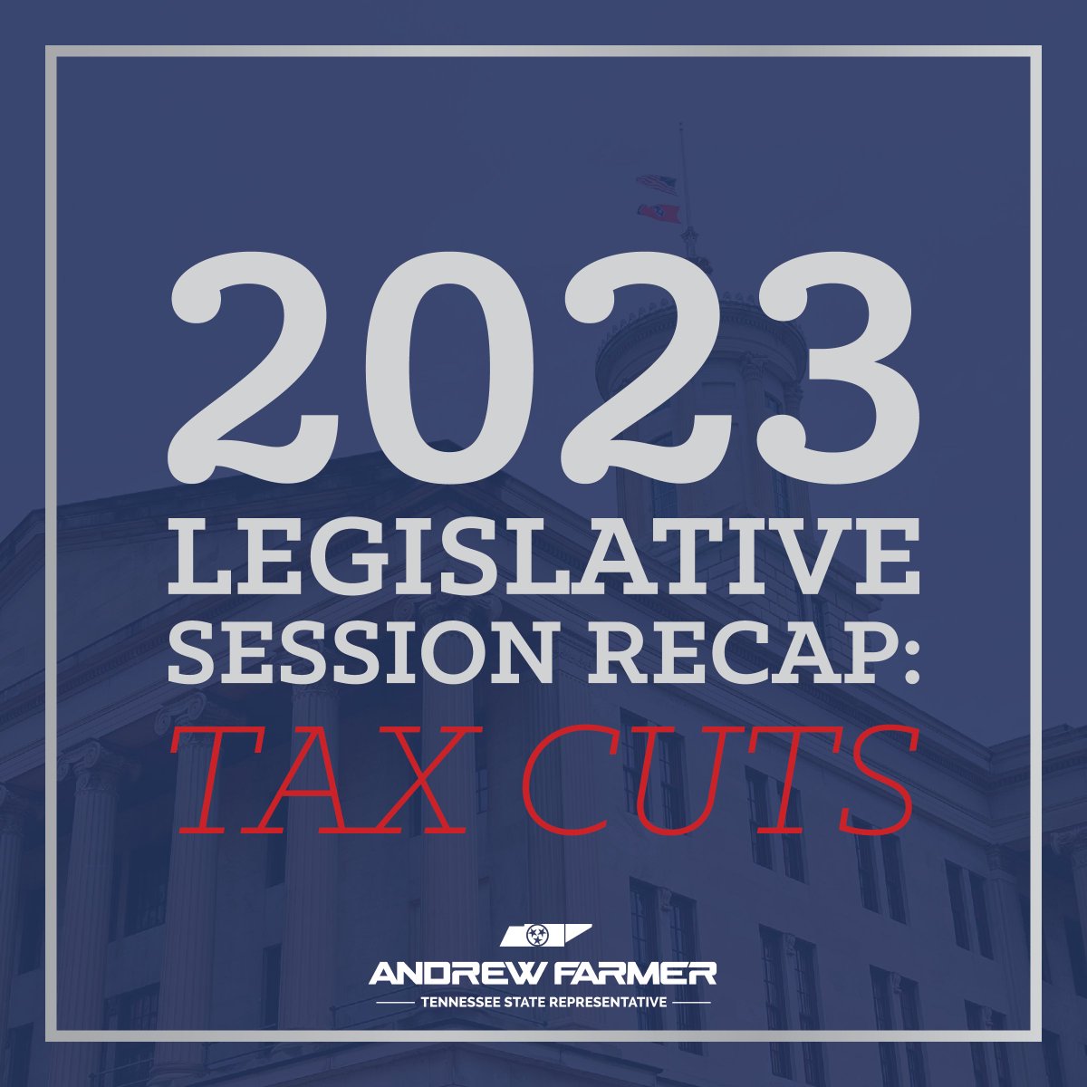 RepAndrewFarmer's tweet image. This fiscal year, I am proud that we have cut taxes in Tennessee by over $400 million. With $124M in business tax cuts and $273M in 3-month food sales tax, Tennessee continues to be leading the nation in limiting taxes.