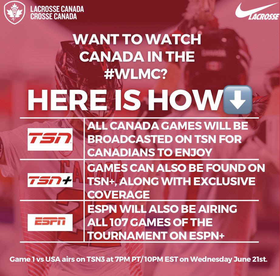 So you want to watch Team Canada in the #WLMC . TSN has you covered! All Team Canada games can be found on TSN, or TSN+! Starting tomorrow night at 7pm PT vs 🇺🇸