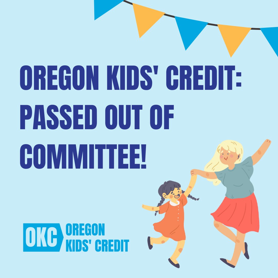 The Oregon Kids' Credit is heading for the House floor! This legislation will provide low-income parents of young children with direct cash support - vital policy with proven results. #orpol #orleg
