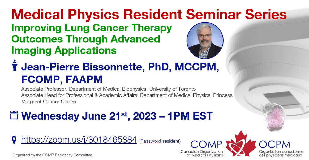 COMPTrainees's tweet photo. Happening tomorrow: #MedPhys Resident Seminar Series, June 21st, 1pm EST. Join Dr. Jean-Pierre Bissonnette for a discussion on "Improving Lung Cancer Therapy Outcomes Through Advanced Imaging Applications". Zoom: https://t.co/gOyWnCwZQN https://t.co/feNU2PEVb1