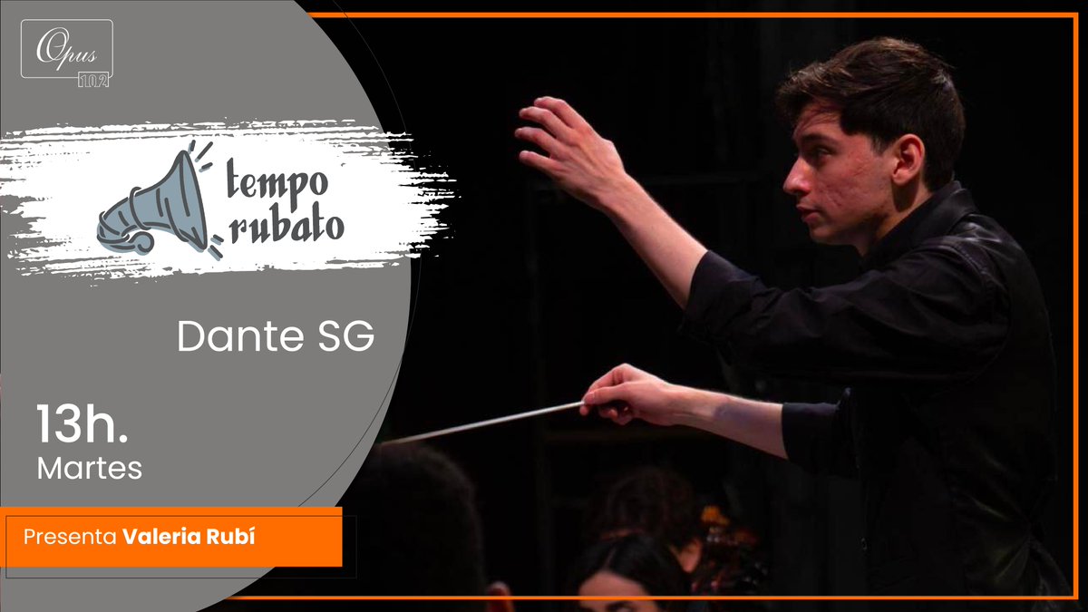 En esta emisión de Tempo Rubato, recibiremos a Dante SG, con quien platicaremos sobre su actividad en la dirección orquestal y en la composición.

#Opus102
En línea linktr.ee/opus102
Transmisión en YouTube bit.ly/3qBu8aV