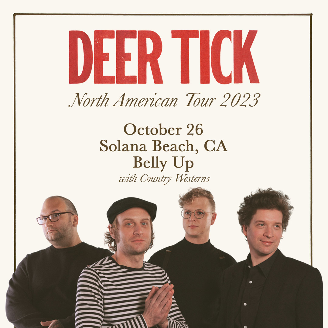 BellyUpMusic's tweet photo. New Show! @deertickmusic takes our stage w/ @CountryWesterns here on October 26th! 🦌
FAN PRESALE: June 20 at 9AM
PUBLIC ONSALE: June 23 at 10AM
https://t.co/nsH9DIcHpN 🎟️ https://t.co/osR8KdQsxF