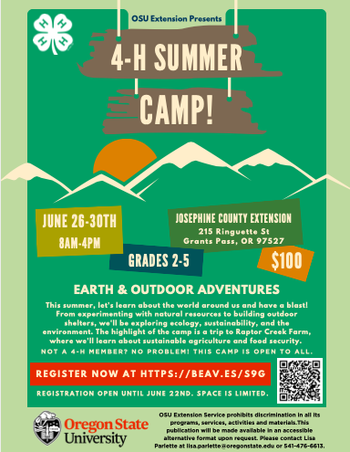 Join us for a summer day-camp for grades 2 to 5, exploring the ecosystem, sustainability practices, food safety, and engaging in experiments with natural resources to create outdoor shelters.
June 26-30th, 8am-4pm, at 215 Ringuette St Grants Pass, OR 97527
bit.ly/3JkxcPh