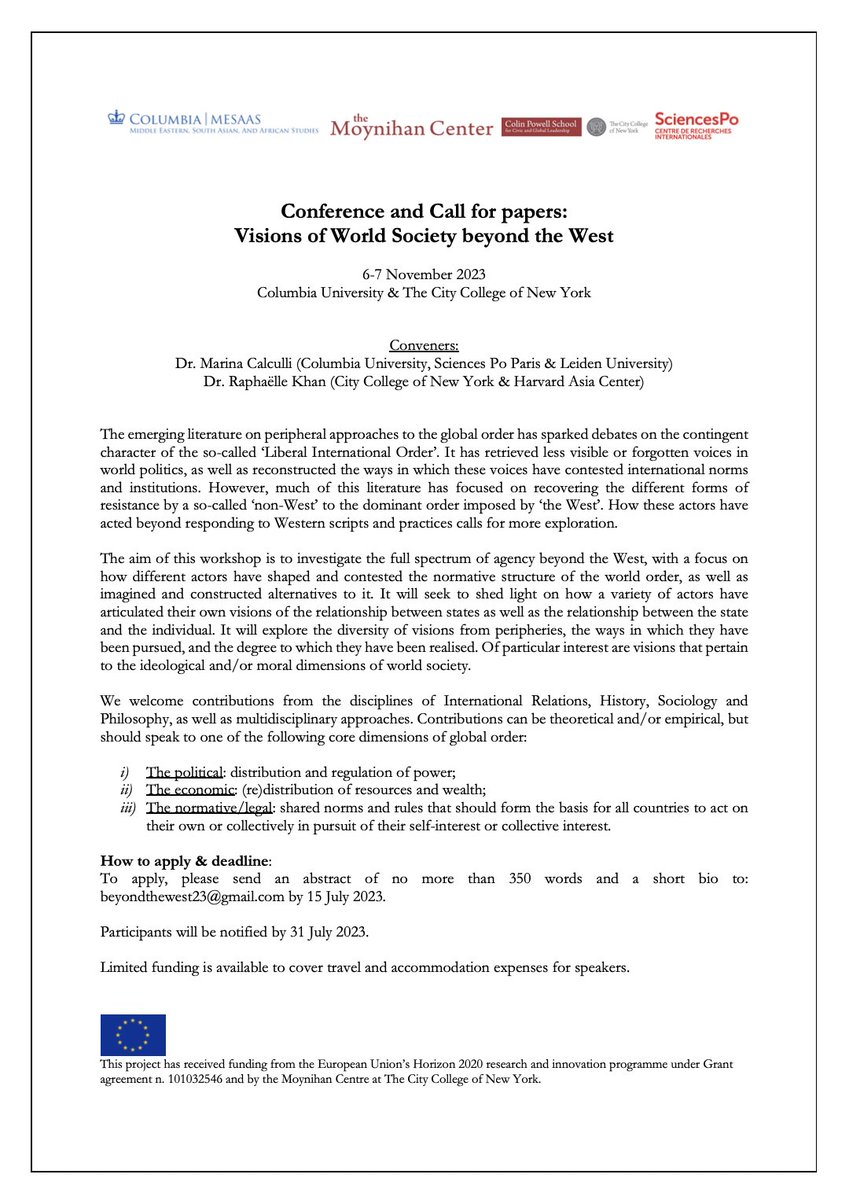 **Call for Papers** 

@Columbia & @CUNY are hosting a conference on 6-7 November 2023 on 'Visions of world society beyond the West'

Send us your abstract and circulate! 

Submission deadline: 15 July.

Further details here: mesaas.columbia.edu/call-for-paper…