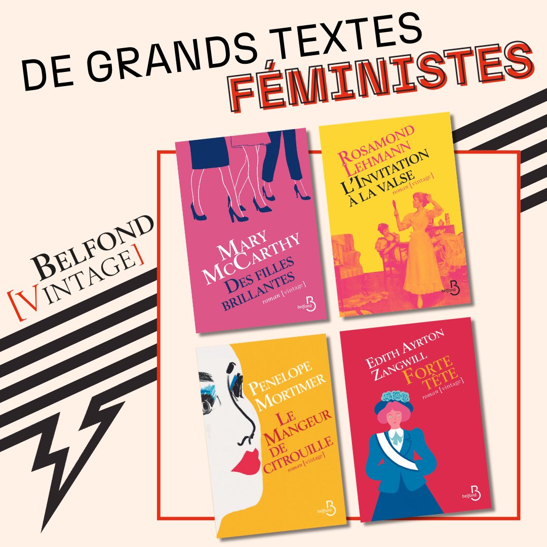 Belfond's tweet photo. #BELFONDVINTAGE ✨ La collection [Vintage] fête ses 10 ans ! 📚 Classiques méconnus ou tombés dans l'oubli, tendres, violents, drôles ou subversifs, ces textes ont marqué la littérature du XXe siècle.
👉 Retrouvez aujourd'hui quatre titres féministes qui ont fait l'histoire. https://t.co/ycWq6aPMMo