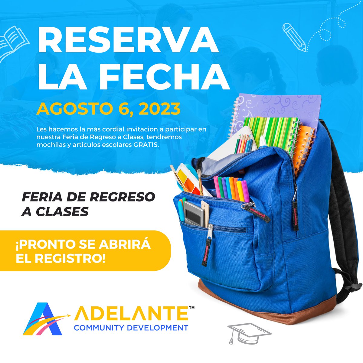 adelantecd's tweet photo. Prepárate para un nuevo año escolar lleno de emociones y conocimiento! Llevase a casa una mochila cargada de ilusión y todo el material necesario en nuestro evento Regreso a la Escuela que va ser el 6 de Agosto.  ¡Juntos Adelante, hagamos que aprender sea divertido y emocionante! https://t.co/fFgUWTRWRg