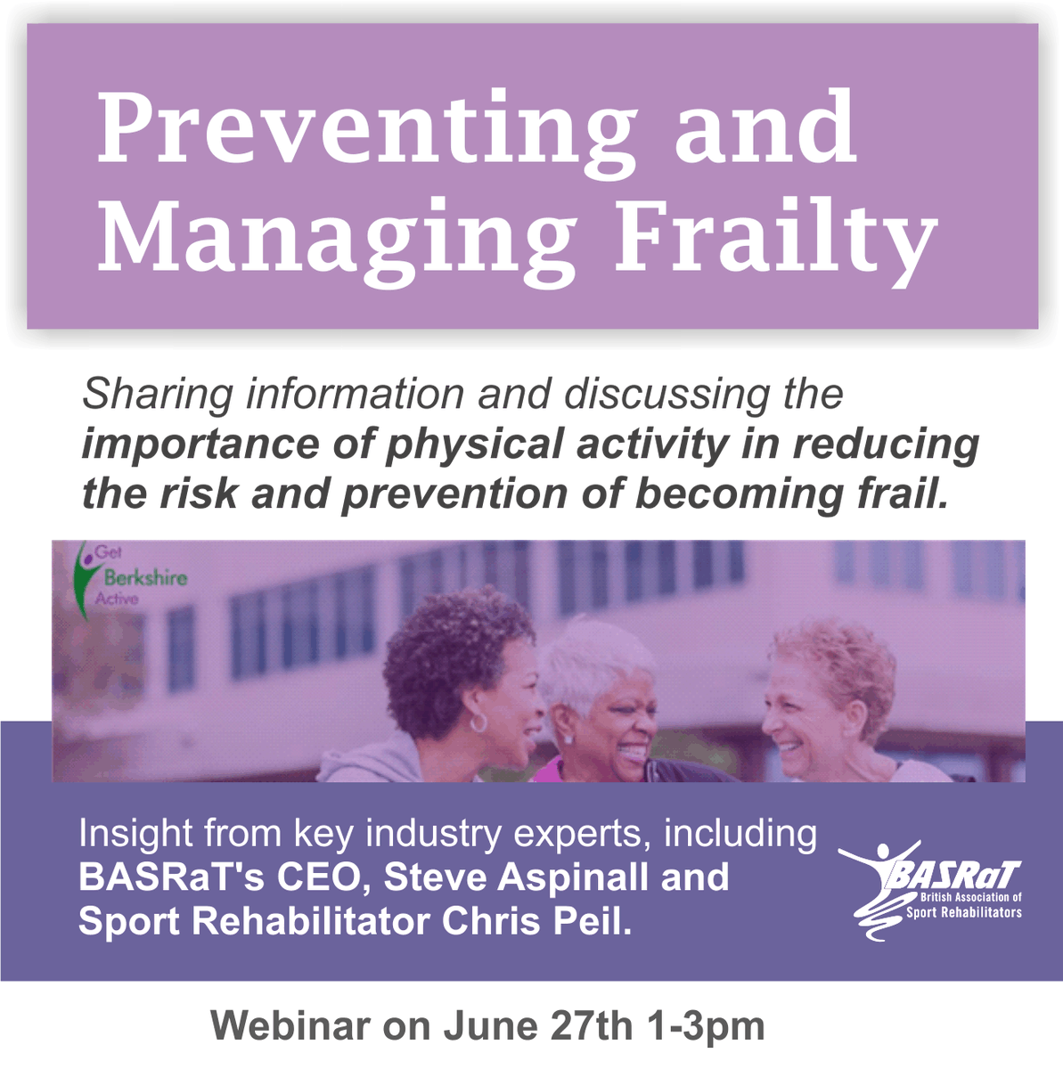 Reducing Frailty Webinar sharing info and discussing the importance of physical activity in reducing the risk and prevention of becoming frail Insight from key industry experts, including BASRaT's CEO, Steve Aspinall and Sport Rehabilitator, Chris Peil events.teams.microsoft.com/event/68db038e…