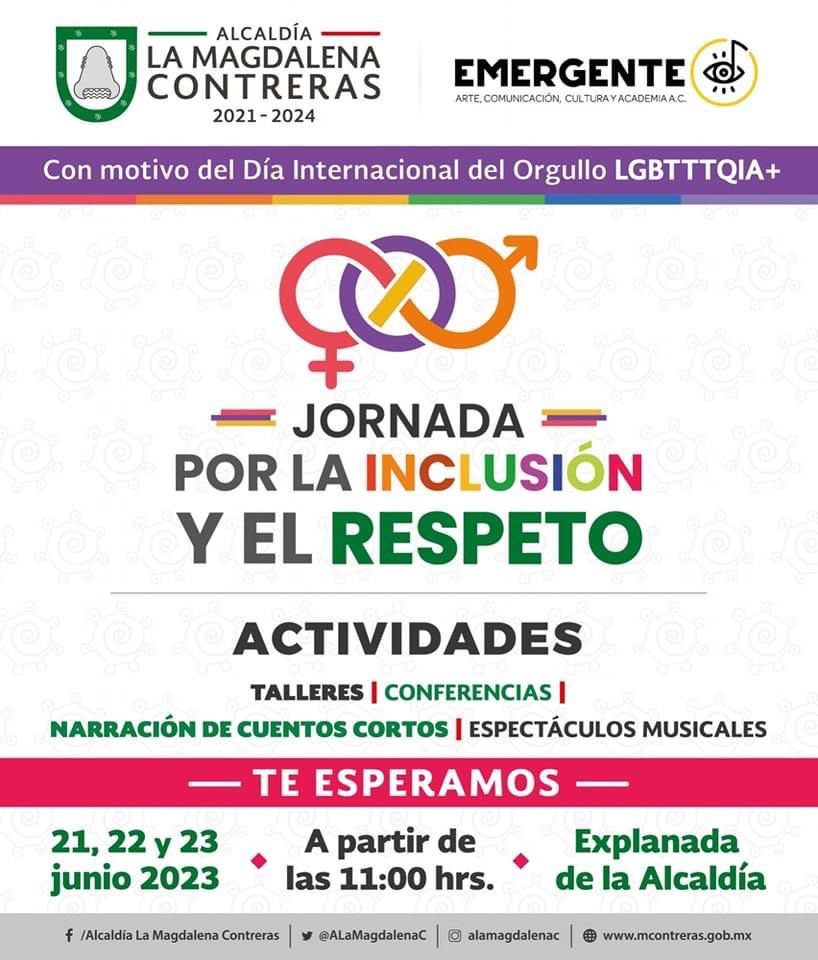ac_emergente's tweet photo. 🏳️‍🌈 Acompáñennos en la JORNADA POR LA INCLUSIÓN Y EL RESPETO, del 21 al 23 de junio en la Explanada de @ALaMagdalenaC 

Habrá conferencias, talleres, módulos informativos y espectáculos a partir de las 11:00am. 
Es un evento gratuito. 
Los esperamos!!!

#mespride🌈 https://t.co/pdx5RuEwOv