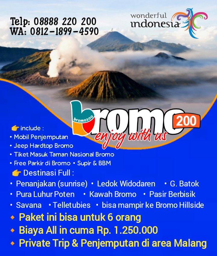 bromo200's tweet photo. Wisata Bromo &amp; Tour Malang Raya
𝗖𝗩. 𝗪𝗜𝗦𝗔𝗧𝗔 𝗕𝗥𝗢𝗠𝗢
Jl. Raya Tumpang 301 Kec. Tumpang, Kab. Malang, Jawa Timur 65156
☎️ 08888-220-200
🟢 WhatsApp: 0812-1899-4590
🌐 https://t.co/sFoQoq9Sjf
#bromo #bromo200 #gunungbromo #wisatabromo #jeepbromo #wonderfulindonesia #malang https://t.co/xZYsC3g7db